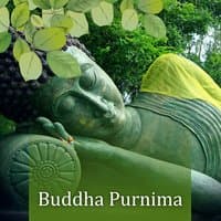 Buddha Purnima: Music for Buddha's Birthday Celebration, Inner Happiness, Spiritual Dance, Buddhist Meditation