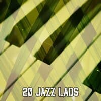 20 Jazz Lads