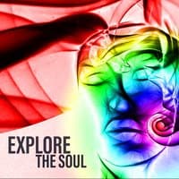 Explore the Soul: Meditation, Reiki, Chakra Cleansing, Transcendental Mindfulness