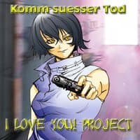 Komm Suesser Tod