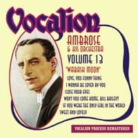 Ambrose & His Orchestra, Vol. 13: Wabash Moon