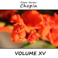 Piano Series: Chopin, Vol. 15