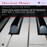 Toccata and Fugue in D Minor, BWV 565: I. Toccata. Adagio