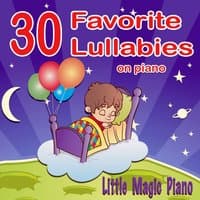 30 Favorite Lullabies on Piano