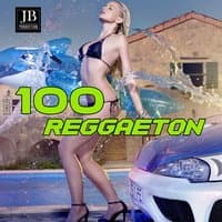 100 Reggaeton 2017