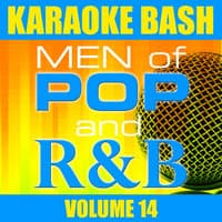 Karaoke Bash: Men of Pop and R&B Vol 14