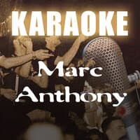 Karaoke: Marc Anthony