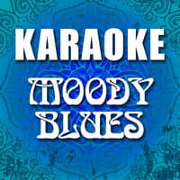 Karaoke: Moody Blues