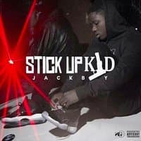 Stick Up Kid