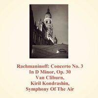 Rachmaninoff: Concerto No. 3 in D Minor, Op. 30