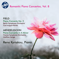 Field: Piano Concerto No. 2 - Felix Mendelssohn: Piano Concerto in A Minor