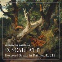 Scarlatti: Keyboard Sonata in D Minor, K. 213