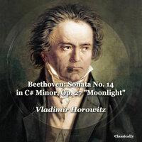 Beethoven: Sonata No. 14 in C# Minor, Op. 27 "Moonlight"