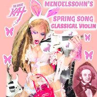 Mendelssohn’s Spring Song Classical Violin