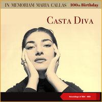 Casta Diva - 100th Birthday