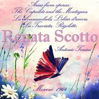 Renata Scotto: Arias from operas: The Capulets and the Montagues, La Sonnambula, L'elisir d'amore, La Traviata, Rigoletto. Moscow 1964