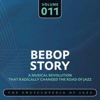 Bebop Story, Vol. 11