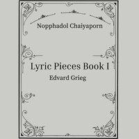 Grieg: Lyric Pieces Book I, Op. 12