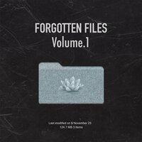 Forgotten Files, Vol. 1