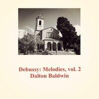 Debussy : melodies, vol. 2