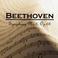 Symphony No.6, Op.68 Beethoven