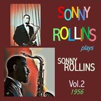 Sonny Rollins plays Sonny Rollins, Vol. 2