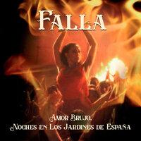 Falla: Amor Brujo, Noches en Los Jardines de España