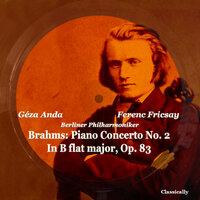 Brahms: Piano Concerto No. 2 in B Flat Major, Op. 83