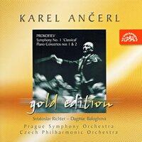 Ančerl Gold Edition 10. Prokofiev: Symphony No. 1 "Classical", Piano Concertos Nos. 1 & 2