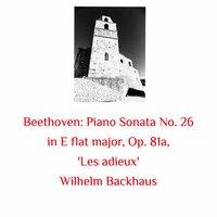 Beethoven: Piano Sonata No. 26 in E Flat Major, Op. 81A, 'Les Adieux'