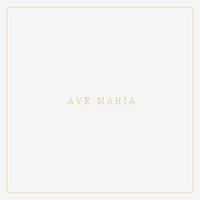 Schubert: Ave Maria, D. 839