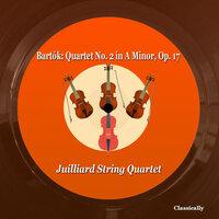 Bartók: Quartet No. 2 in a Minor, Op. 17
