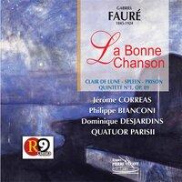 Fauré : La Bonne Chanson