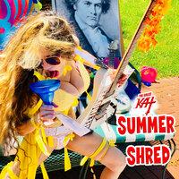 Summer Shred