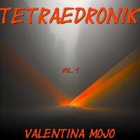 Tetraedronik, Vol. 1
