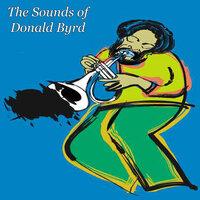The Sounds of Donald Byrd