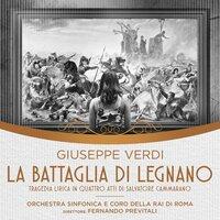Giuseppe Verdi: La Battaglia di Legnano