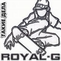 Royal G