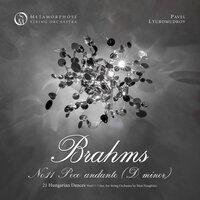 Brahms: 21 Hungarian Dances, WoO 1: No. 11 in D Minor, Poco andante