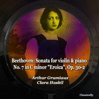 Beethoven: Sonata for Violin & Piano No. 7 in C Minor "Eroica", Op. 30-2