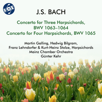 J.S. Bach: Concertos for 3 Harpsichords, BWV 1063 & 1064 & Concerto for 4 Harpsichords, BWV 1065