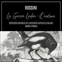 Rossini: La gazza ladra: "Overture"