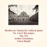 Beethoven: Sonata for Violin & Piano No. 3 in E Flat Major, Op. 123