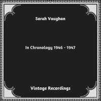 In Chronology 1946 - 1947
