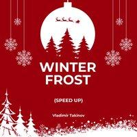 Winter Frost (Speed Up)