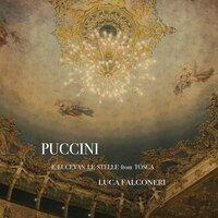 Puccini: Tosca, SC 69: "E lucevan le stelle"