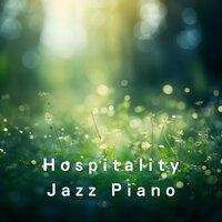 Hospitality Jazz Piano