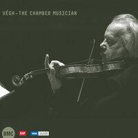 Végh - The Chamber Musician