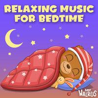 Relaxing Music for Bedtime