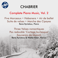 Chabrier: Complete Piano Music, Vol. 2